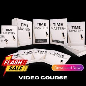 Time Mastery Upgrade Package (Video Course)
